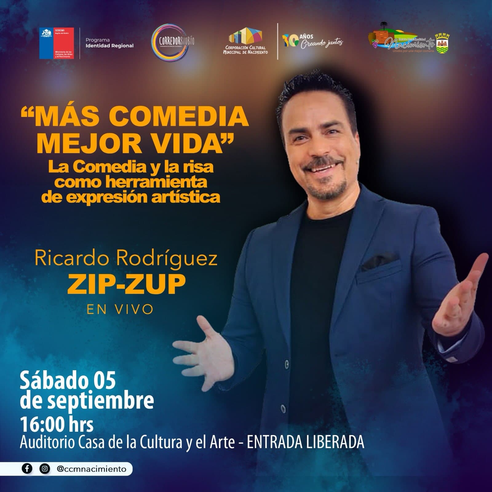 Ricardo Rodríguez «Zip-Zup» presenta «Más Comedia Mejor Vida» en Nacimiento