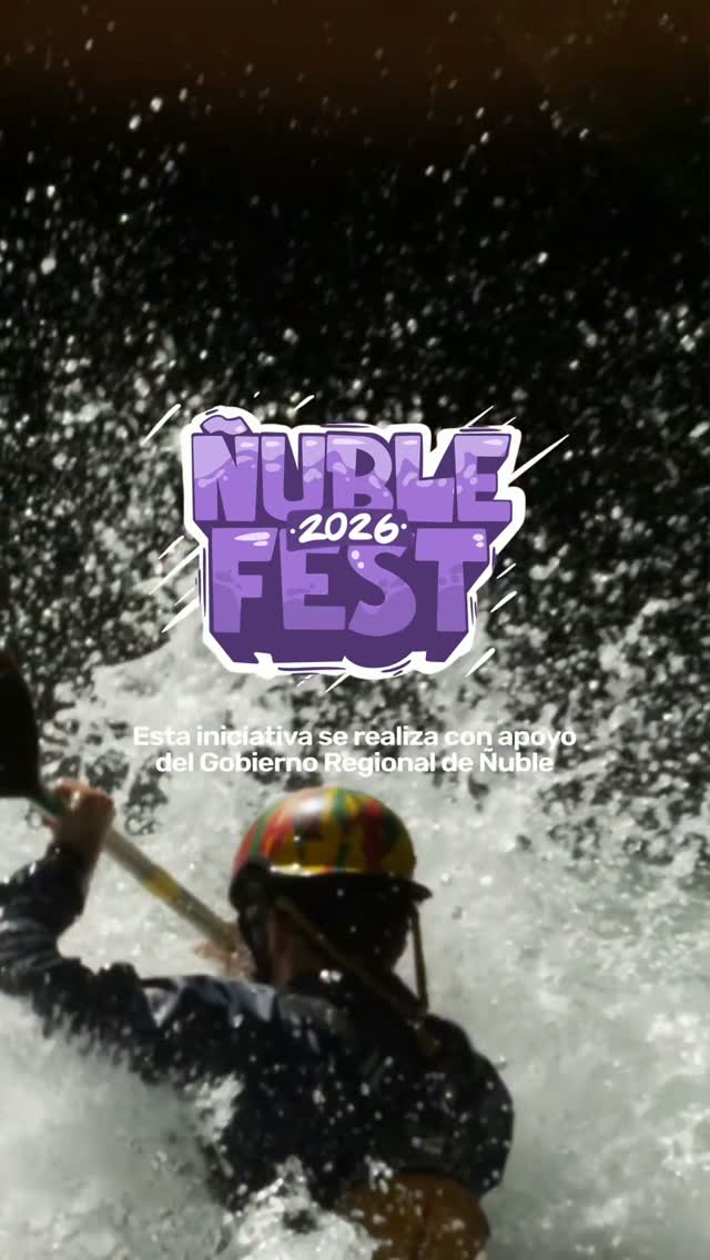 ÑUBLEFEST 2026: Festival de Aguas Libres en San Fabián, Ñuble